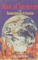 Rise of Terrorism And Secessionism In Eurasia