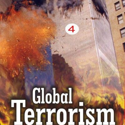 Global Terrorism: Foreign Policy in Th New Millennium (Foreign Policy in the Age of Terrorism) Volume Vol. 3rd [Hardcover]