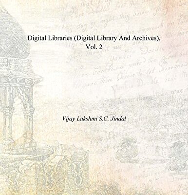 Digital Libraries: vol. 2