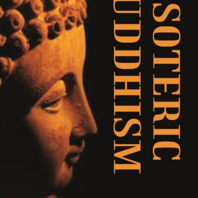 ESOTERIC BUDDHISM