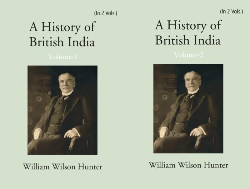 History of British India - 2 Vols.