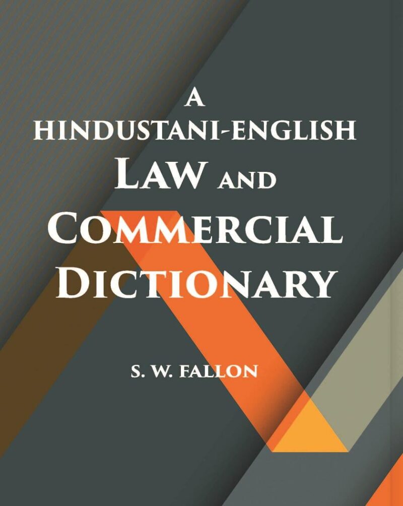 English Hindustani Law and Commercial Dictionary