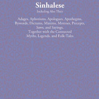Dictionary of Proverbs of the Sinhalese