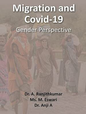 Migration And Covid-19: Gender Perspective