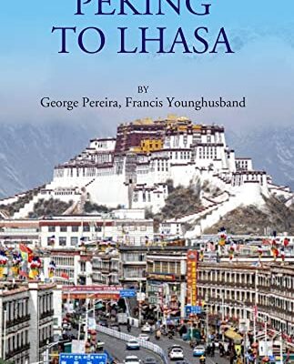 Peking To Lhasa