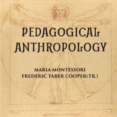 PEDAGOGICAL ANTHROPOLOGY [Hardcover]