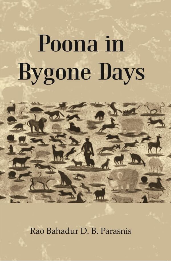 Poona In Bygone Days