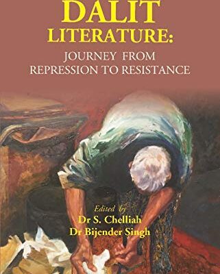 Dalit Literature: Journey from Repression to Resistance