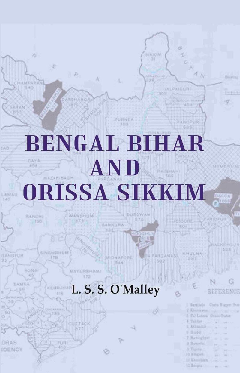 Bengal Bihar and Orissa Sikkim [Hardcover]