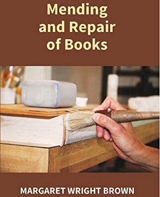 Mending and Repair of Books