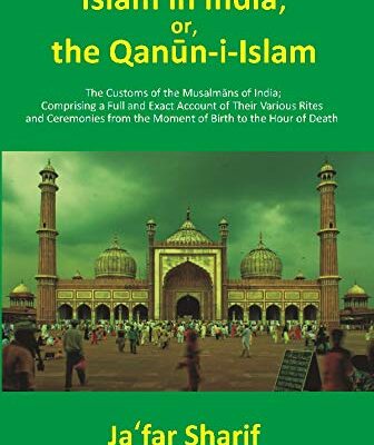 Islam in India; or