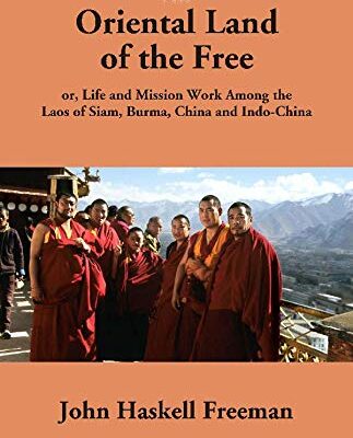 An Oriental Land of the Free: or