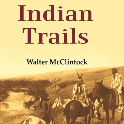 Old Indian Trails [Hardcover]