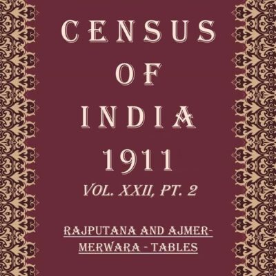 Census Of India 1911: Travancore - Report Volume Book 40 Vol. XXIII