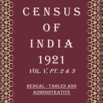 Census of India 1921: City of Calcutta - Report Volume Book 9 Vol. VI