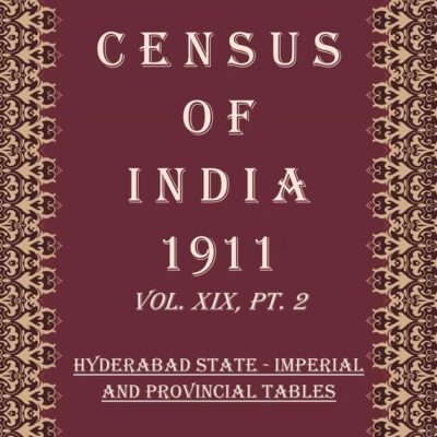 Census Of India 1911: Kashmir - Report Volume Book 34 Vol. XX
