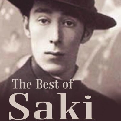 The Best of Saki [Hardcover]