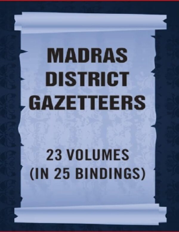 Madras District Gazetteers 23 Vols. Set in 25 Bindings