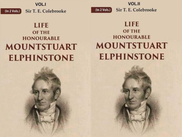 Life of the Honourable Mountstuart Elphinstone 2 Vols. Set [Hardcover]