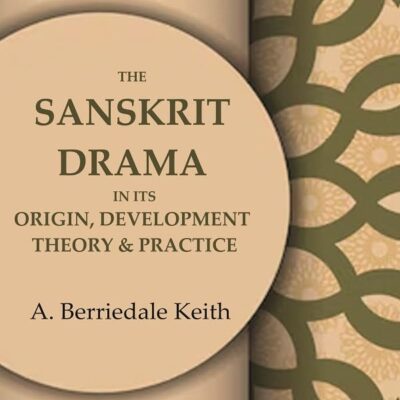 The Sanskrit Drama in its Origin
