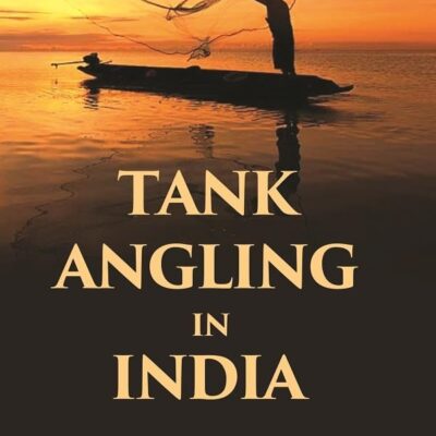 Tank Angling in India [Hardcover]