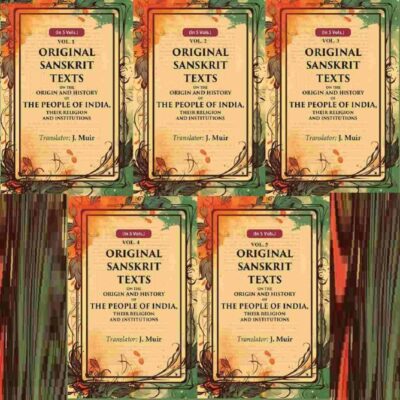 Original Sanskrit Texts on the Origin and History of the People of India