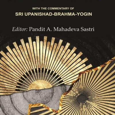 The S’aiva - Upanishads: With the Commentary of Sri Upanishad-Brahma - Yogin