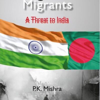 Bangladesh Migrants: a Threat to India