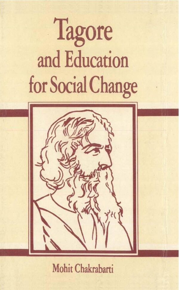 Tagore and Education: For Social Change