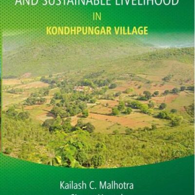 Biodiversity Conservation and Sustainable Livelihood in Kondhpunagar Village