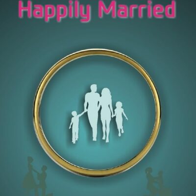 To Be Happily Married