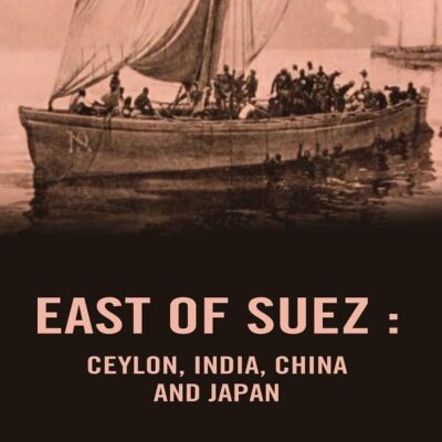East of Suez: Ceylon