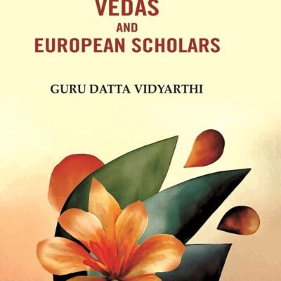 The Terminology of the Vedas and European Scholars [Hardcover]