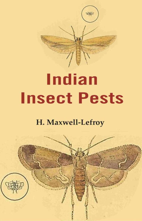 Indian Insect Pests [Hardcover]