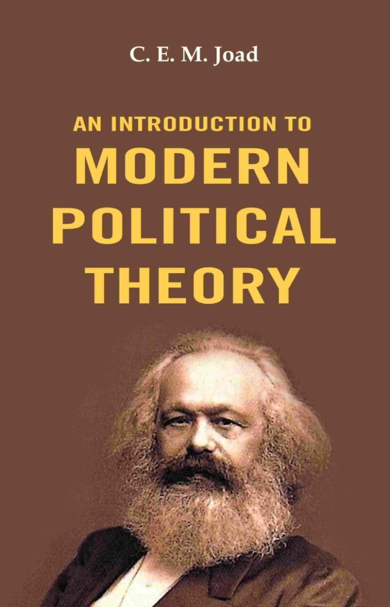 An Introduction to Modern Political Theory [Hardcover]