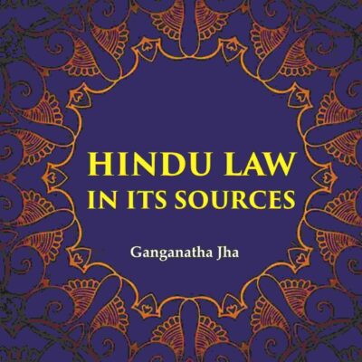 Hindu Law in its Sources 2nd