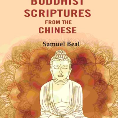 A Catena of Buddhist Scriptures from the Chinese