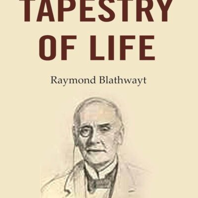 The Tapestry of Life [Hardcover]