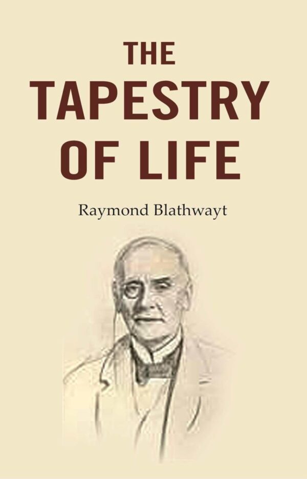 The Tapestry of Life [Hardcover]