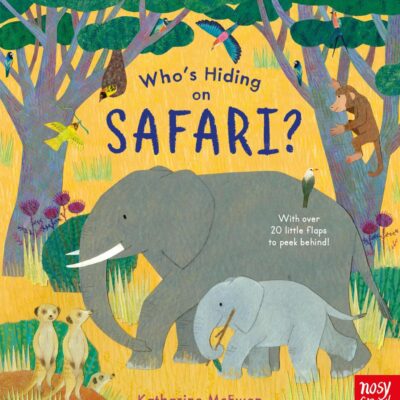 Who's Hiding on Safari? (Who's Hiding Here?)