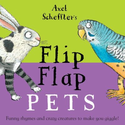 Axel Scheffler's Flip Flap Pets: Film tie-in