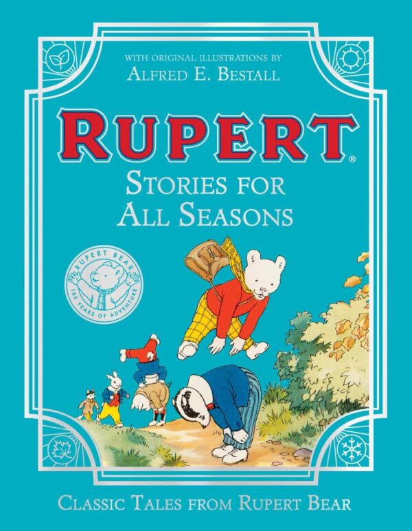 Rupert Stories For All Seasons