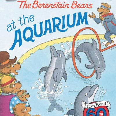 The Berenstain Bears at the Aquarium
