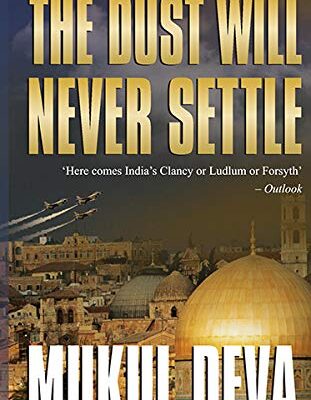 The Dust Will Never Settle