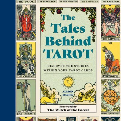 The Tales Behind Tarot