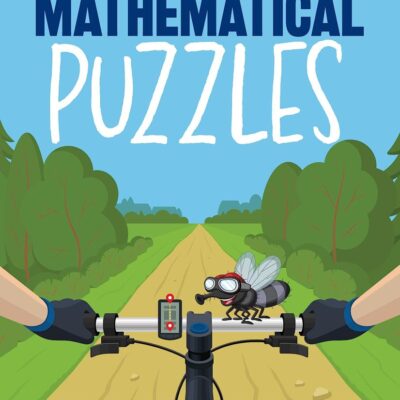 Entertaining Mathematical Puzzles
