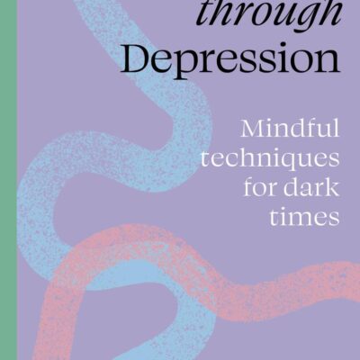 Find Your Path Through Depression