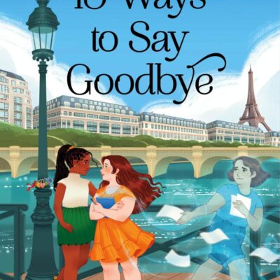 13 Ways to Say Goodbye
