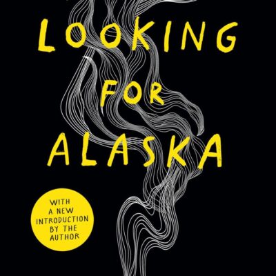 Looking For Alaska Â20Th Anniversary Editionã
