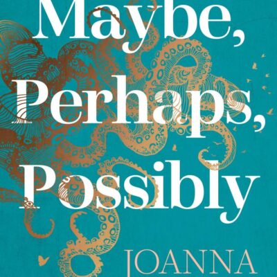 Maybe